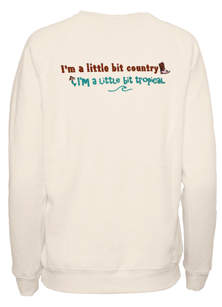 A Little Bit Country Classic Crew Pullover